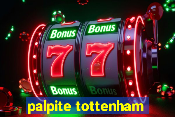 palpite tottenham